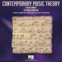 Kortárs zeneelmélet-harmadik szint: teljes harmónia és elméleti módszer a Pop és Jazz zenész számára