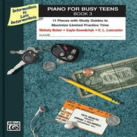 Zongora elfoglalt tizenévesek számára: zongora elfoglalt tizenévesek számára, könyv: tanulmányi útmutatókkal a korlátozott