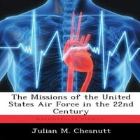Az Egyesült Államok Légierőjének Missziói a 22. században