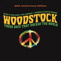 Woodstock: 50th Anniversary Edition: három nap, amely megrázta a világot