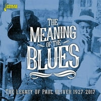 A Blues Jelentése: Paul Oliver Öröksége 1927-Különféle
