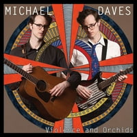 Michael Daves-Erőszak És Orchideák-Bakelit