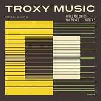 Troxy Music: Ötvenes Évek & Hatvanas Évek Film Témák O. S
